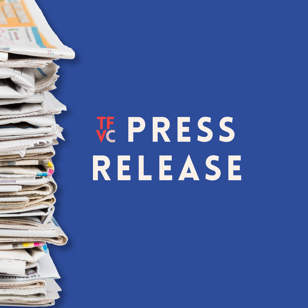 TFVC ANNOUNCES LEGISLATIVE PRIORITY VICTORY
