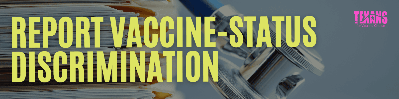 Report Vaccine-status Discrimination