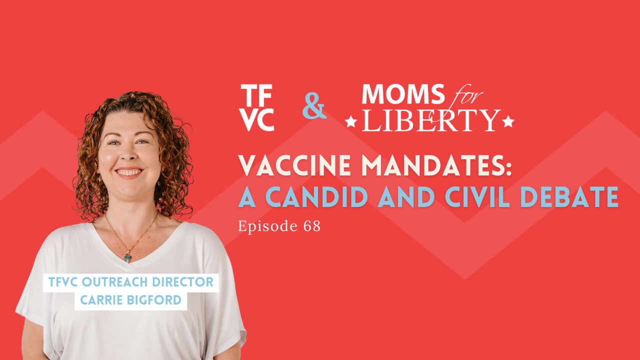 Vaccine Mandates: A Candid and Civil Debate - Texans for Vaccine Choice